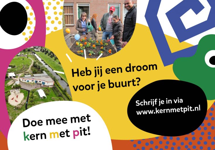Heb jij een droom voor je buurt?